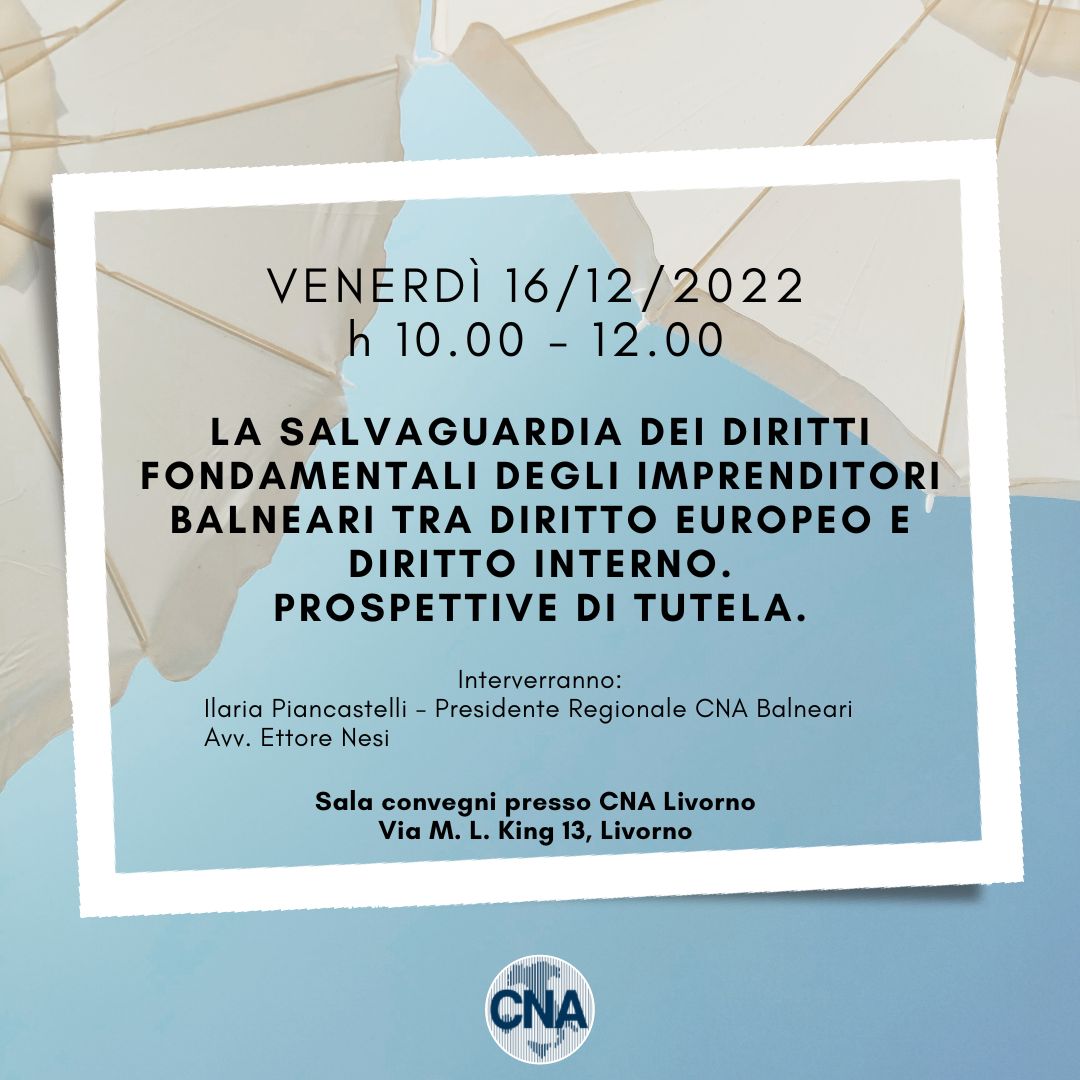 Al momento stai visualizzando Bolkestein, venerdì 16 incontro a Livorno per tutti i balneari